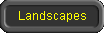 Landscapes